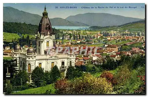 Cartes postales Aix les Bains Chateau de la Roche du Roi et le Lac du Bourget