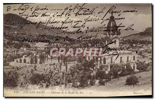 Cartes postales Aix les Bains Chateau de la Roche du Roi