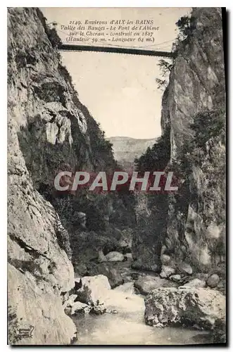 Ansichtskarte AK Environs d'Aix les Bains Vallee des Bauges Le Pont de l'Abime sur le Cheran