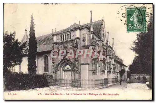 Cartes postales Aix les Bains La Chapelle de l'Abbaye de Hautecombe