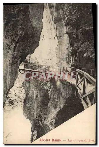 Ansichtskarte AK Aix les Bains Les Gorges du Fier