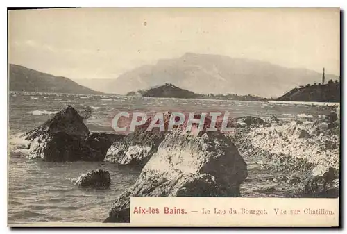 Cartes postales Aix les Bains Le Lac du Bourget Vue sur Chatillon