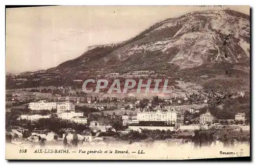 Cartes postales Aix les Bains Vue generale et le Revard