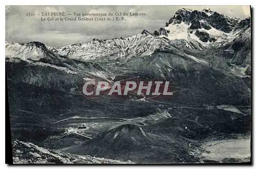 Cartes postales Dauphine Vue panoramique du Col du Lautaret Le Col et le Grand Galibier