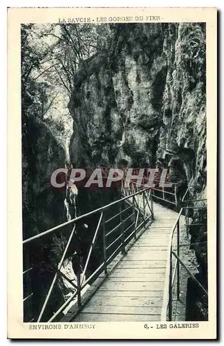 Cartes postales La Savoie Les Gorges du Fier Environs d'Annecy Les Galeries