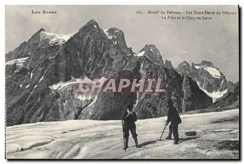 Cartes postales Massif du Pelvoux Les Trois Dents du Pelvoux