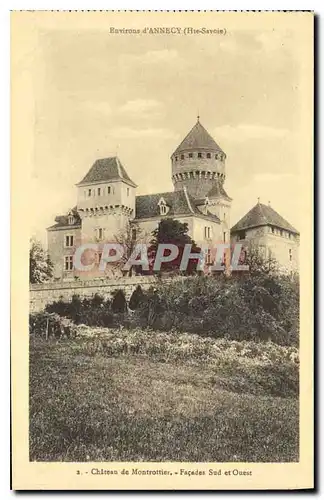 Cartes postales Environs d'Annecy Hte Savoie Chateau de Montrottier Facades Sud et Ouest