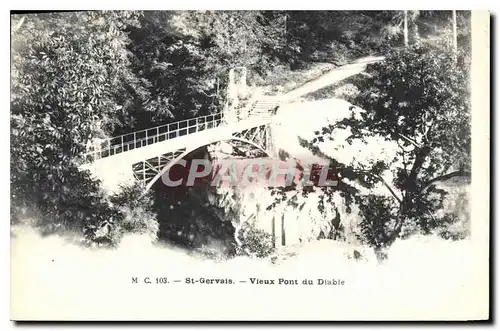 Cartes postales St Gervais Vieux Pont du Diable