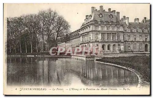 Ansichtskarte AK Fontainebleau Le Palais L'Etang et le Pavillon du Musee Chinois