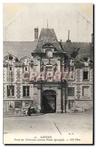 Cartes postales Lisieux Porte des Tribunaux ancien Palais episcopal