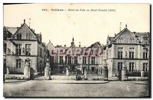 Cartes postales Orleans Hotel de Ville ou Hotel Groslot