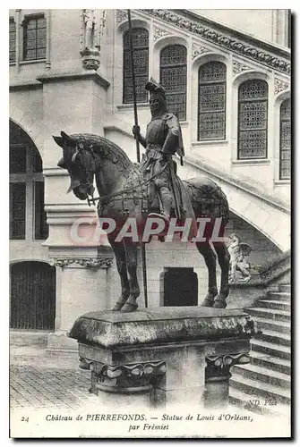 Ansichtskarte AK Chateau de Pierrefonds Statue de Louis d'Orleans par Fremiet