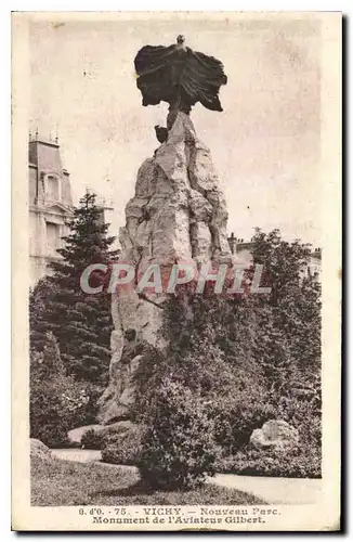 Cartes postales Vichy Nouveau Parc Monument de l'Aviateur Gilbert
