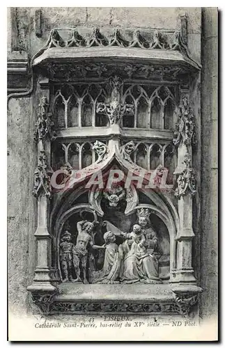 Ansichtskarte AK Lisieux Cathedrale Saint Pierre bas relief du XV siecle