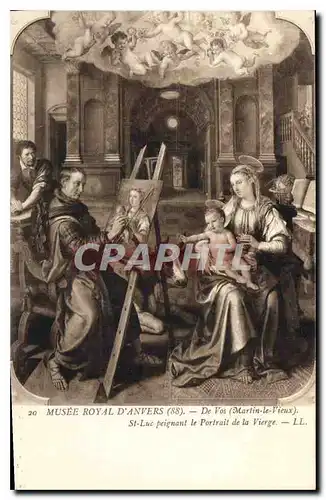 Cartes postales Musee Royal d'Anvers De Vos Martin le Vieux St Luc peignant le portrait de la Vierge