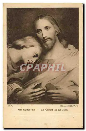Cartes postales Ary Scheffer Le Christ et St Jean