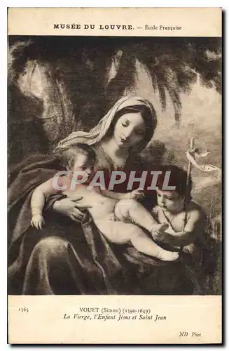 Cartes postales Musee du Louvre Ecole Francaise Vouet Simon La Vierge l'Enfant Jesus et Saint Jean