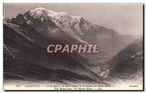 Cartes postales Chamonix Col de balme le Mont Blanc et la Chaine de Mont Blanc