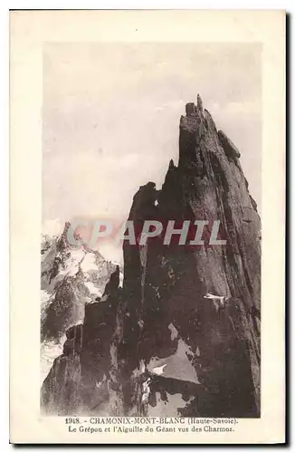 Cartes postales Chamonix Mont Blanc Haute Savoie Le Grepon et l'Aiguille du Geant vus des Charmoz