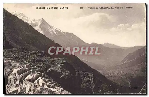 Cartes postales Massif du Mont Blanc Vallee de Chamonix vue du Chateau