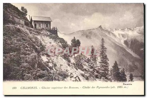 Cartes postales Chamonix Glacier superieur des Bossons Chalet des Pyramides