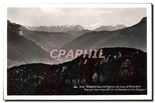 Cartes postales Telepherique de Veyrier du Lac d'Annecy Vue sur les massifs de la Vanoise et des Bauges