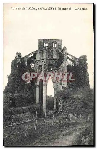 Cartes postales Ruines de l'Abbaye d'Hambye Manche L'Abside