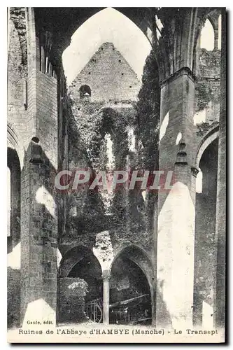 Ansichtskarte AK Ruines de l'Abbaye d'Hambye Manche Le Transept