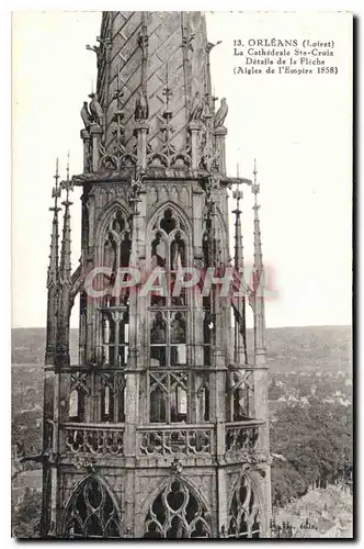 Ansichtskarte AK Orleans Loiret la Cathedrale Ste Croix details de la Fleche Aigles de l'Empire 1858