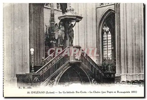 Cartes postales Orleans Loiret la Cathedrale Ste Croix la Chaire par Pagot et Romagnesie 1821