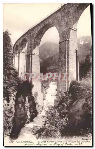 Ansichtskarte AK Chamonix le Pont Sainte Marie et le Village des Houches