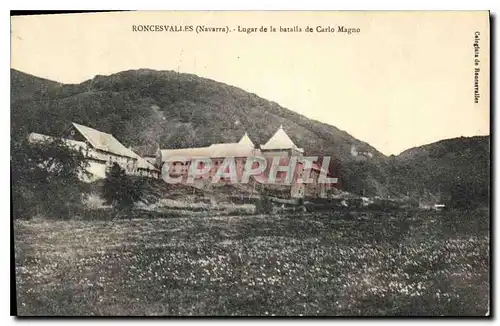 Cartes postales Roncesvalles Navarra Lugar de la Batella de Carlo Magno