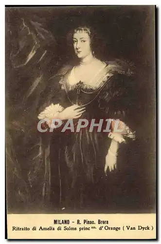 Cartes postales Milano R Pinac Brera Ritratto di Amelia di Solms Princ d'Orange Van Dyck