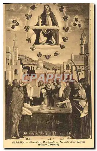 Cartes postales Ferrara Pinacoteca Municipale Transito della Vergine Vittore Carpaccio