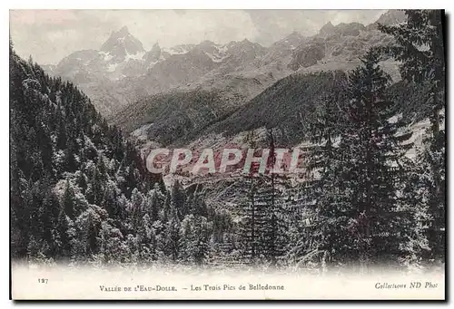 Cartes postales Vallee de l'Eau Dolle les Trois pics de Belledonne