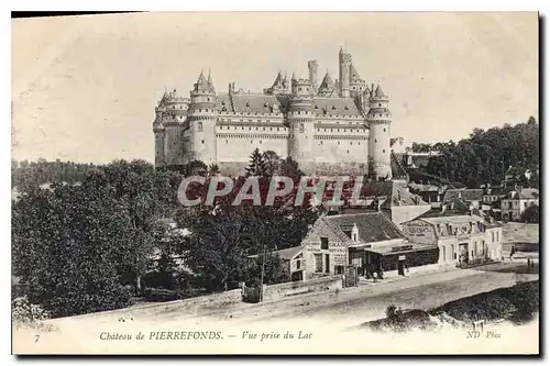 Cartes postales Chateau de Pierrefonds Vue prise du Lac