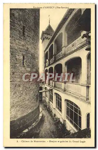 Cartes postales Environs d'Annecy Hte Savoie chateau de Montrottier Donjon et Galeries du grand Logis