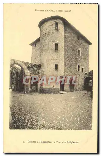 Cartes postales Environs d'Annecy Hte Savoie chateau de Montrottier Tour des religieuses