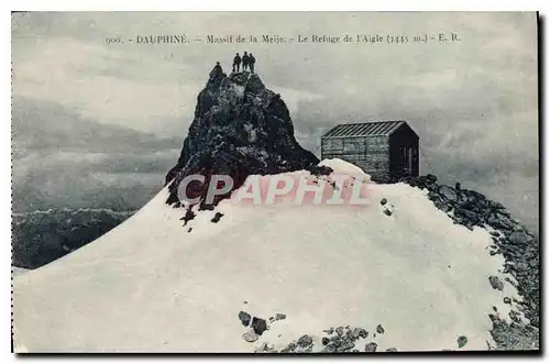 Cartes postales Dauphine Massif de la Meije le Refuge de l'Aigle