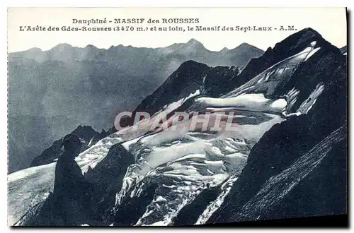 Cartes postales Dauphine Massif des Rousses l'Aret des Gdes Rousses et au Loin le Massif des Sept Laux A M