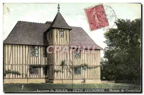 Cartes postales Environs de Rouen Petit Couronne Maison de Corneille