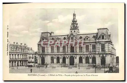 Ansichtskarte AK Poitiers Vienne L'Hotel de Ville Facade principale sur la Place d'Armes