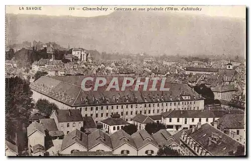 Ansichtskarte AK La Savoie Chambery Casernes et vue generale