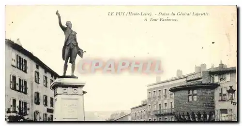 Cartes postales Le Puy Haute Loire Statue du General Lafayette et Tour pannessac