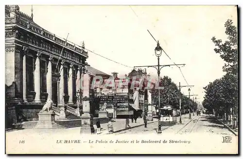 Cartes postales Le Havre Le Palais de Justice et le Boulevard de Strasbourg