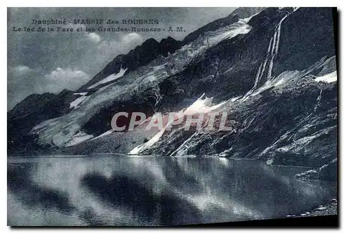 Cartes postales Dauphine Massif des Rousses Le lac de la Fare er les Grandes Rousses