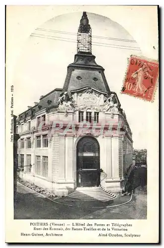 Cartes postales Poitiers Vienne l'Hotek des Postes et Telegraphes Rues des Ecossais des Basses Treilles et de la