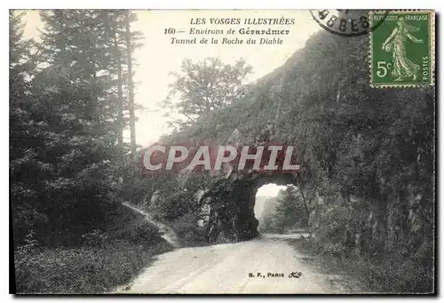Cartes postales Les Vosges Illustrees Environs de Gerardmer Tunnel de la Roche du Diable