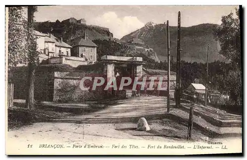 Ansichtskarte AK Briancon Porte d'Embun Fort des Tetes Fort du Rondouillet