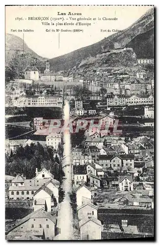 Cartes postales Les Alpes Briancon Vue generale et la Chaussee Ville la plus elevee d'Europe